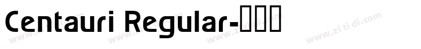 Centauri Regular字体转换